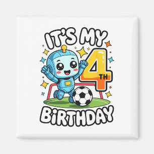 Es ist mein 4. Geburtstags Fußballroboter Magnet