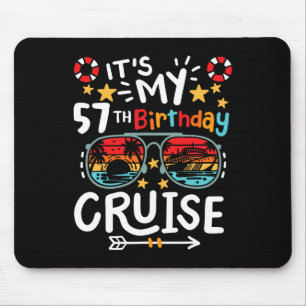 Es ist mein 57. Geburtstag Kreuzfahrt Urlaub Tropi Mousepad
