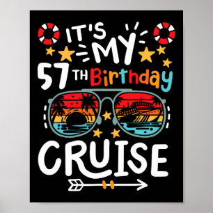 Es ist mein 57. Geburtstags-Kreuzfahrt-Urlaub Trop Poster