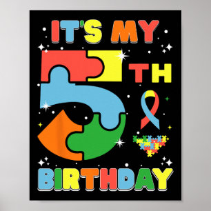Es ist mein 5. Geburtstag Kinder Autismus 5 Jahre Poster