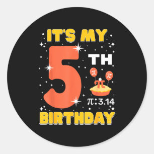 Es ist mein 5. Geburtstag Pi-Tag Mathe 5 Jahre alt Runder Aufkleber