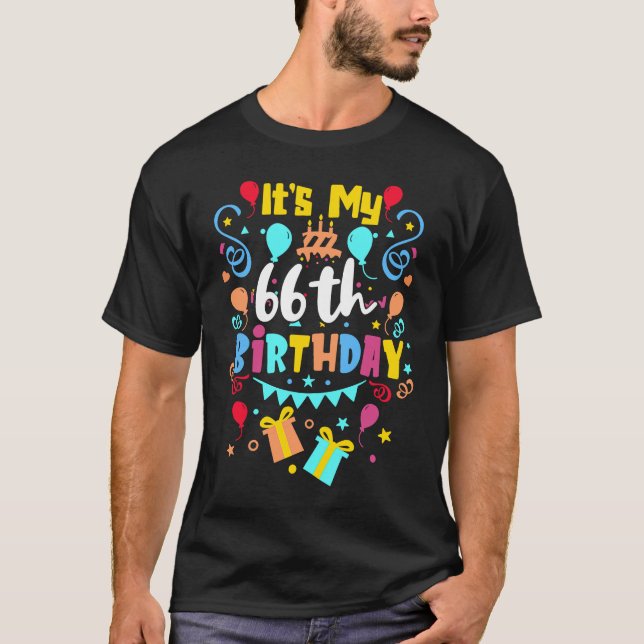 Es ist mein 66. Geburtstag. T-Shirt (Vorderseite)