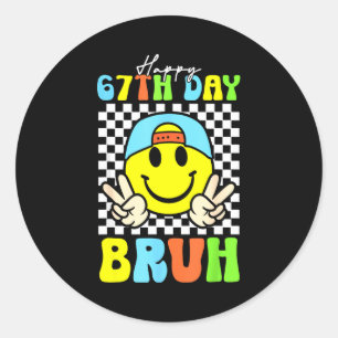 Es ist mein 67. Schultag Bruh Six Seven Meme Junge Runder Aufkleber