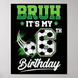 Es ist mein 6. Geburtstag Junge Sport Fan 6 Jahre Poster