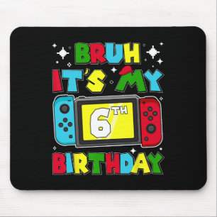 Es ist mein 6. Geburtstag Videospiel 6 Jahre alt G Mousepad