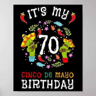 Es ist mein 70. Geburtstag Cinco De Mayo Shirt Kid Poster