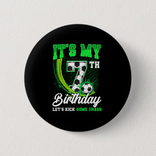 Es ist mein 7. Fußball-Geburtstag Junge Lustig 7 J Button