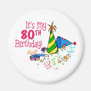 Es ist mein 80. Geburtstag (Party Hats) Magnet