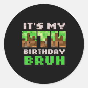 Es ist mein 8. Geburtstag Bruh Xel Gamer 8 Geburts Runder Aufkleber