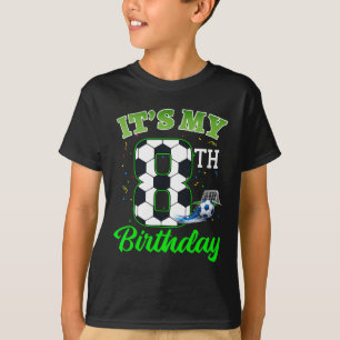 Es ist mein 8. Geburtstag Fußball Junge Mädchen Ki T-Shirt