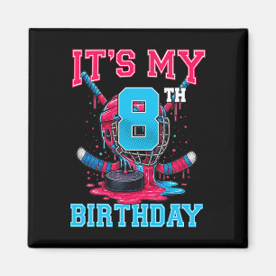 Es ist mein 8. Geburtstag Hockey 8 Jahre alter Eis Magnet