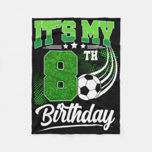 Es ist mein 8. Geburtstag Junge Fußball Ll 8 Jahre Fleecedecke