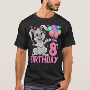 Es ist mein 8. Geburtstagshasen 8. Geburtstag vor T-Shirt