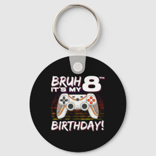 Es ist mein 8. Geburtstagsvideospiel 8. Geburtstag Schlüsselanhänger