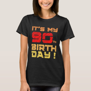 Es ist mein 90. Geburtstag für Männer Frauen Kinde T-Shirt