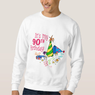 Es ist mein 90. Geburtstag (Party-Hüte) Sweatshirt