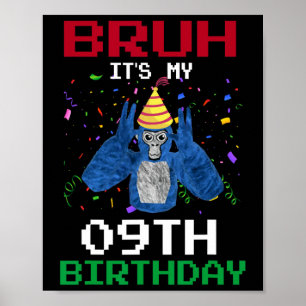 Es ist mein 9. Geburtstag 9 Jahre alt Lustiger Gor Poster