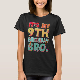 Es ist mein 9. Geburtstag Bro Funny 9 Jahr Geburts T-Shirt