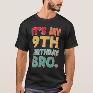 Es ist mein 9. Geburtstag Bro Funny 9 Jahr Geburts T-Shirt