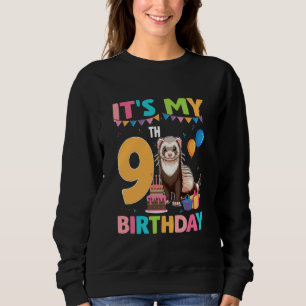 Es ist mein 9. Geburtstag Frettchenliebhaber 9 Jah Sweatshirt