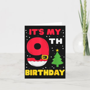 Es ist mein 9. Geburtstag Weihnachten 9 Jahre alt  Karte