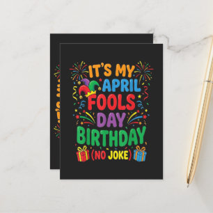 Es ist mein Aprilscherz-Geburtstag und das ist kei Ankündigungspostkarte