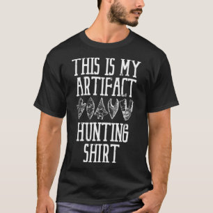 Es ist mein Artifaktenjagd Arrowhead T-Shirt