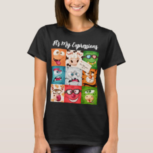 Es ist mein Ausdruck V7 T-Shirt