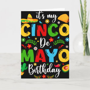 Es ist mein Cinco-De-Mayo-Geburtstag 2024 Lustiger Karte
