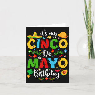 Es ist mein Cinco De Mayo Geburtstag Funny Cinco D Karte