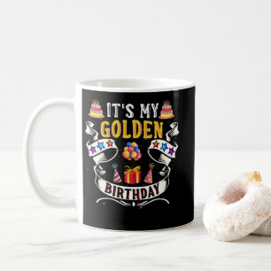 Es ist mein Cooler Geburtstag, mein goldener Gebur Kaffeetasse