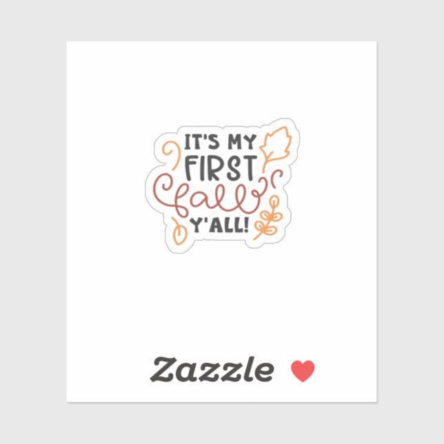Es ist mein erster Fall Y’all Aufkleber (Blatt)
