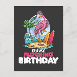 Es ist mein flockender Geburtstag Flamingo Einladungspostkarte