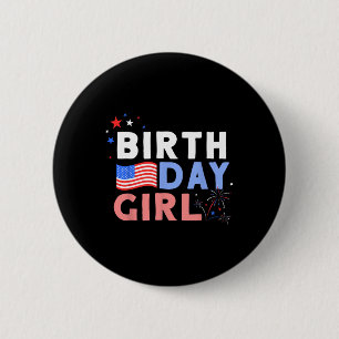Es ist mein Geburtstag 4. Juli Design für Frauen Button