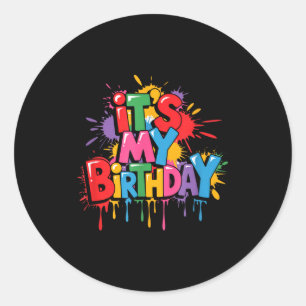 Es ist mein Geburtstag Bekleidung für Frauen Männe Runder Aufkleber