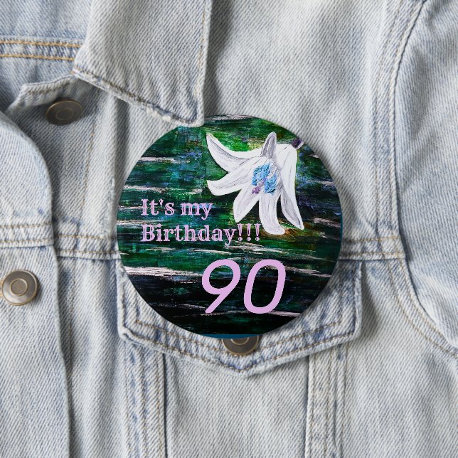 Es ist mein Geburtstag! Blume 90. Geburtstag Button (Beispiel)