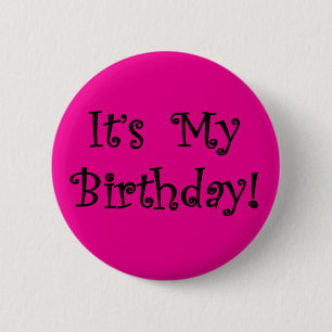 Es ist mein Geburtstag Button