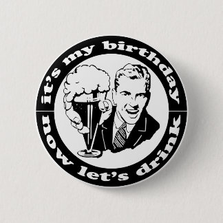 Es ist mein Geburtstag Button
