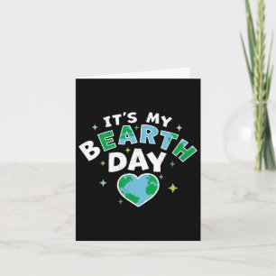 Es ist mein Geburtstag - es ist mein Tag der Erde Karte