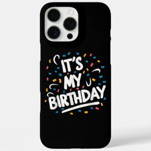 Es ist mein Geburtstag für Jungs Mädchen Kinder Mä iPhone 16 Pro Max Hülle