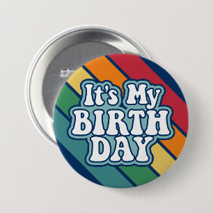 Es ist mein Geburtstag - Happy Stripe Rainbow Colo Button