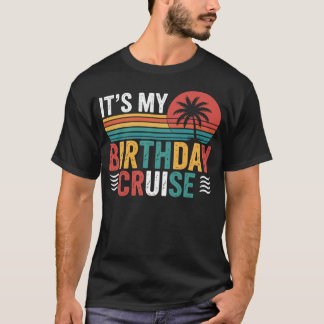 Es ist mein Geburtstag-Kreuzfahrt Retro-Sonnenunte T-Shirt