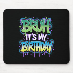 Es ist mein Geburtstag Lustiger Geburtstag Junge T Mousepad