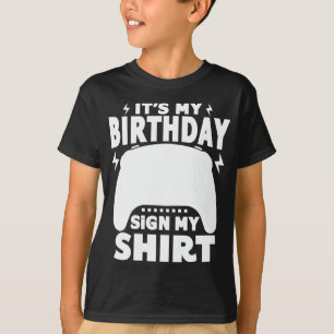 Es ist mein Geburtstag Mein Shirt Video Game Gamer