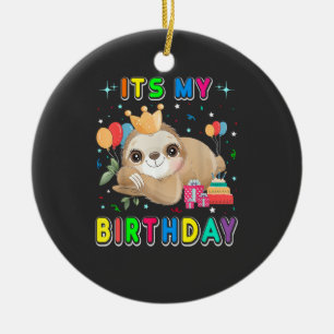 Es ist mein Geburtstag Süße Faultier Geburtstagsfe Keramik Ornament