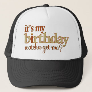 Es ist mein Geburtstag Truckerkappe