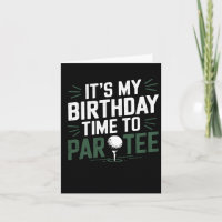 Es ist mein Geburtstag Zeit für Par Tee Golfparty