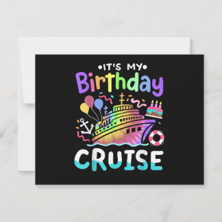 Es ist mein Geburtstags-Kreuzfahrt-Tie-Dye-Urlaubs Einladung