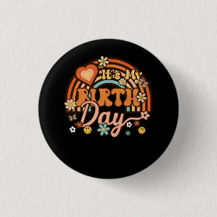 Es ist mein GeburtstagsGroovy Retro Birthday Rainb Button