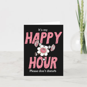 Es ist mein glückliches Lächeln Stunde bitte nicht Karte